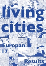 Living cities, 2 : Europan 17, results - Europan (17 ; 2023). Session