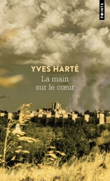 La main sur le coeur - Yves Harté
