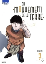 Du mouvement de la Terre. Vol. 7 - Osamu Uoto