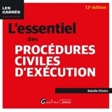 L'essentiel des procédures civiles d'exécution - Natalie Fricero