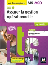 Bloc 3 : assurer la gestion opérationnelle : BTS MCO 1re et 2e années