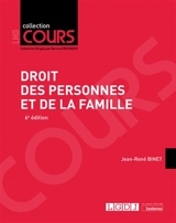 Droit des personnes et de la famille - Jean-René Binet