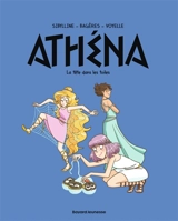 Athéna. Vol. 6. La tête dans les toiles - Sibylline