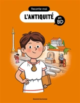 Raconte-moi l'Antiquité en BD - Bertrand Fichou