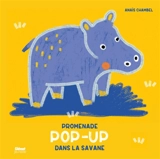 Promenade dans la savane : pop-up - Anaïs Chambel