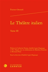 Le théâtre italien. Vol. 3