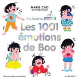 Mes histoires signées. Les 1.001 émotions de Boo - Marie Cao
