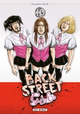 Back street girls. Vol. 10 - Jasmine Gyuh