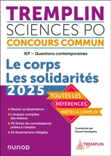 Tremplin Sciences Po, concours commun, 2025 : IEP, questions contemporaines : le corps, les solidarités - Vincent Bienstman