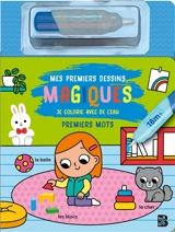 Premiers mots : je colorie avec de l'eau : 18 m + - Emma Martinez