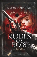Robin des Bois - Simon Rousseau
