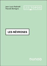 Les névroses - Jean-Louis Pedinielli