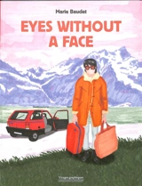 Eyes without a face - Marie Baudet