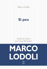 Si peu - Marco Lodoli
