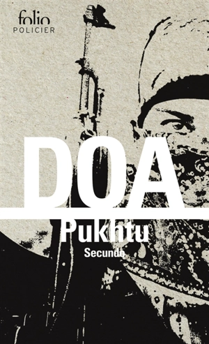 Pukhtu. Secundo - DOA