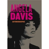 Autobiographie - Angela Yvonne Davis