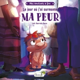 Le jour où j'ai surmonté ma peur - Loïc Ibarrola-Ibero