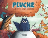 Pluche : la chatte de la sorcière - Jérôme Camil