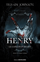Henry : le garçon homard - Sylvain Johnson