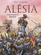 Alésia : l'alliance brisée - Eriamel