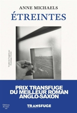Etreintes - Anne Michaels