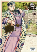 Isabella Bird : femme exploratrice. Vol. 11 - Taiga Sassa