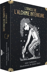 L'oracle de l'alchimie intérieure - Julie Caillebotte