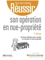 Réussir son opération en nue-propriété - Patrice Leleu