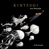 Kintsugi - Issa Watanabe