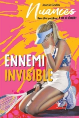 Ennemi invisible - Joanie Godin