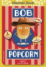 Bob Popcorn - Maranke Rinck