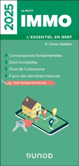 Le petit immo 2025 : l'essentiel en bref - Evelyne Cornu-Gaidan