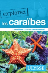 Explorez les Caraïbes - Collectif Ulysse