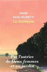 Le domaine - Anne Guglielmetti