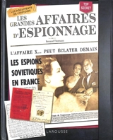 Les grandes affaires d'espionnage - Renaud Thomazo