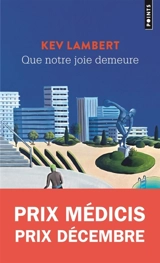 Que notre joie demeure - Kevin Lambert