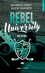 Rebel university. Vol. 1. Hot as hell - Alfreda Enwy