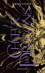 Le choeur des dragons. Vol. 5. La discorde des dieux - Jenn Lyons