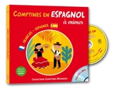 Comptines en espagnol à mimer : et les mêmes comptines chantées en français - Rémi Guichard