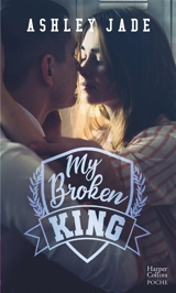 My broken king - Ashley Jade