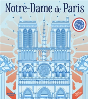 Notre-Dame de Paris : un livre pop-up - David Hawcock