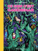 Ce soir, c'est cauchemar - Nicole Claveloux