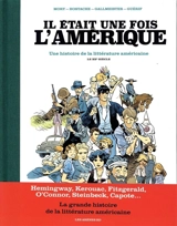 Il était une fois l'Amérique : une histoire de la littérature américaine. Le XXe siècle - Catherine Mory