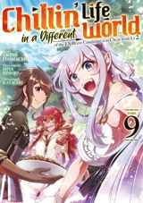 Chillin' life in a different world. Vol. 9 - Akine Itomachi