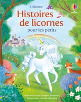 Histoires de licornes pour les petits - Rosie Dickins