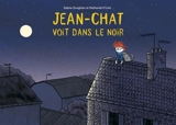 Jean-Chat voit dans le noir - Sabine Zovighian