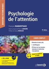 Psychologie de l'attention - François Maquestiaux