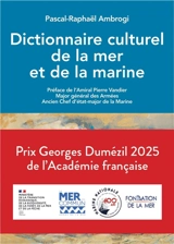 Dictionnaire culturel de la mer et de la marine - Pascal-Raphaël Ambrogi