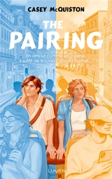 The pairing : en amour comme en cuisine, il suffit de trouver l'accord parfait - Casey McQuiston