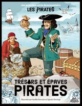 Trésors et épaves pirates - Aurélie Sarrazin